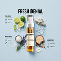 Fresh Denial 10ML perfume bottle by Scentivia Perfumes with zesty lime, neroli, sea salt, lavender, white musk and cedarwood
