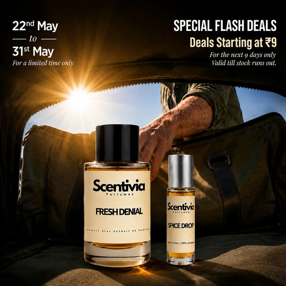 Scentivia Perfumes advertising banner for special flash deals running from 22nd May to 31st May. The background shows a person opening a duffel bag to reveal two bottles of Scentivia perfumes, 'Fresh Denial' and 'Spice Drop', with sunlight. Text lists: 'SPECIAL FLASH DEALS. Deals Starting at ₹9. For the next 9 days only. Valid till stock runs out.